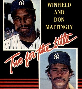 Two for the Title! 1985 Donruss Don Mattingly and Dave Winfield Captured the Moment
